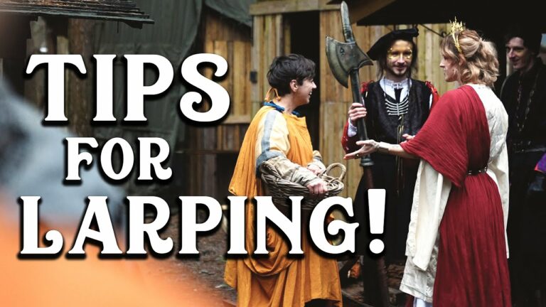 Tips for LARP (Do’s & Don’ts)